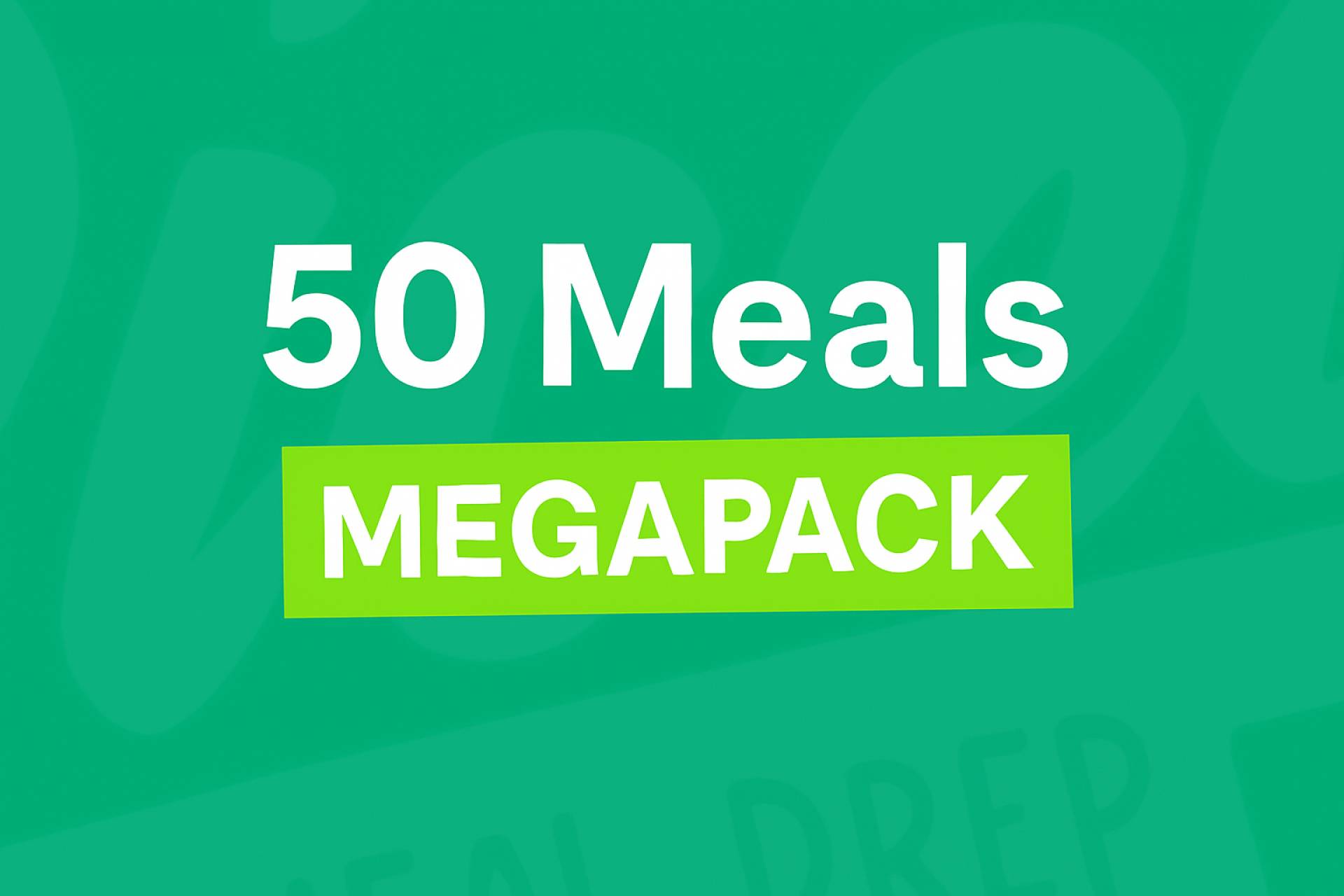 50 MEAL MEGAPACK (SAVE £100!)